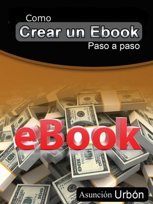 cover image of Como Crear Un Ebook. Paso a Paso